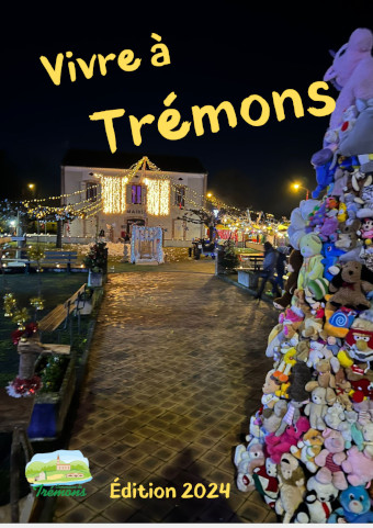 vivre a tremons24
